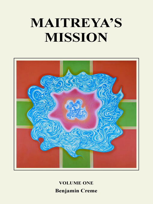 Title details for Maitreya's Mission by Benjamin Creme - Available